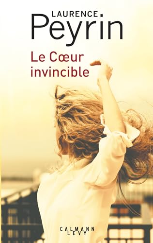 Le Coeur invincible von CALMANN-LEVY