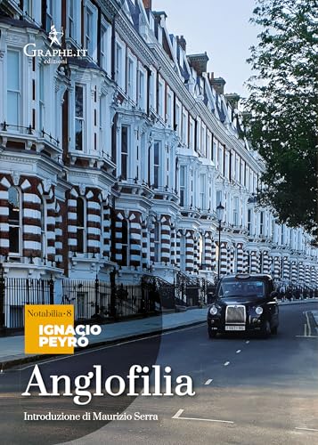 Anglofilia (Notabilia) von Graphe.it