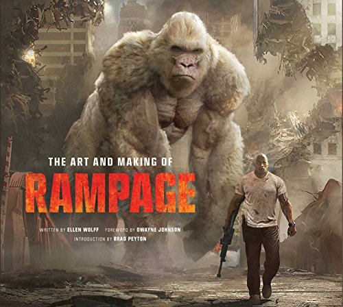 The Art and Making of Rampage von Insight Editions