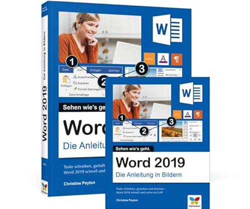 Word 2019: Die Anleitung in Bildern Word 2019: Die Anleitung in Bildern von Rheinwerk