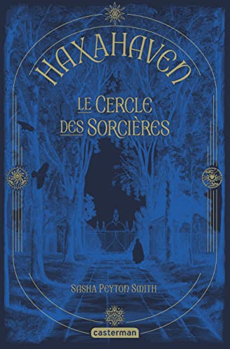 Haxahaven: Le cercle des sorcières (1) von CASTERMAN