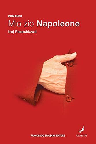 Mio zio Napoleone (GliAltri)