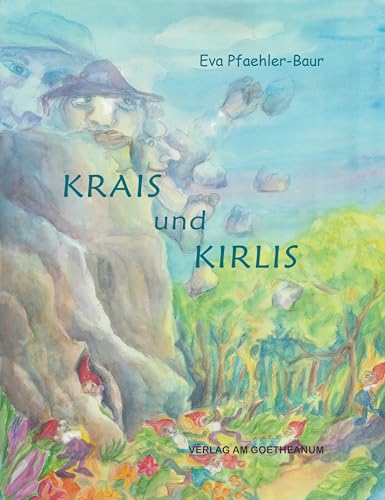 Krais und Kirlis von Verlag am Goetheanum