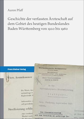 Geschichte der verfassten Ärzteschaft auf dem Gebiet des heutigen Bundeslandes Baden-Württemberg von 1920 bis 1960