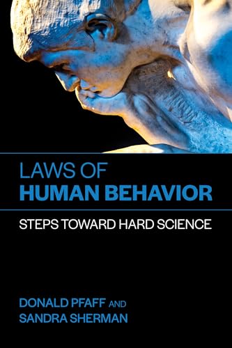 Laws of Human Behavior: Steps Toward Hard Science Laws of Human Behavior: Steps Toward Hard Science von The MIT Press