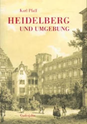 Heidelberg und Umgebung von Guderjahn, B