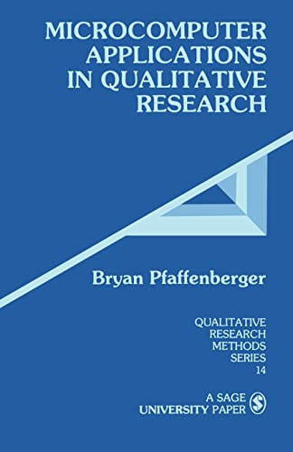 Microcomputer Applications in Qualitative Research (Qualitative Research Methods) (Qualitative Research Methods Series, 14, Band 14)