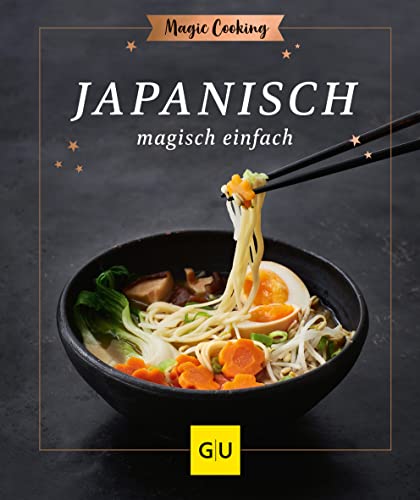 Japanisch magisch einfach (GU Magic Cooking)