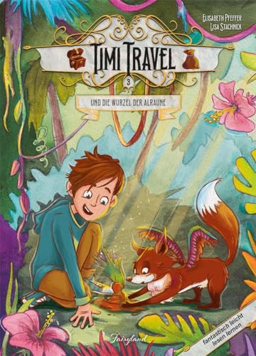 Timi Travel und die Wurzel der Alraune