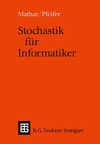 Stochastik für Informatiker (Leitfäden und Monographien der Informatik) (German Edition) von Vieweg+Teubner Verlag