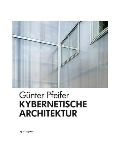 Kybernetische Architektur Kybernetische Architektur