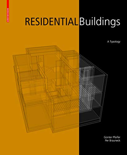 Residential Buildings: A Typology von Birkhauser
