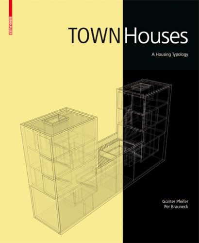 Town Houses: A Housing Typology