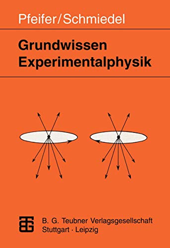 Grundwissen Experimentalphysik (German Edition)