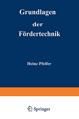 Grundlagen der Fördertechnik von Vieweg+Teubner Verlag