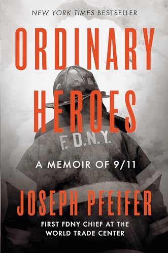 Ordinary Heroes: A Memoir of 9/11 von Portfolio