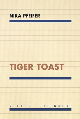 TIGER TOAST TIGER TOAST von Ritter Klagenfurt