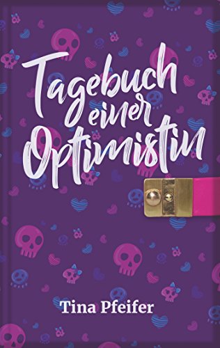Tagebuch einer Optimistin von Books on Demand