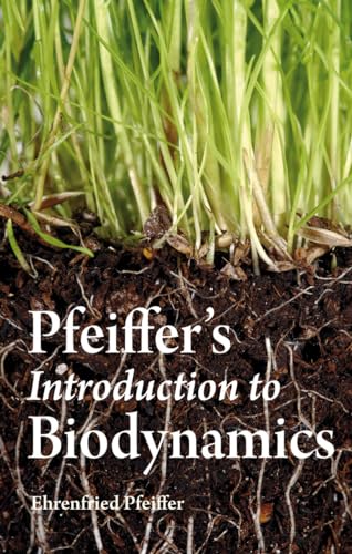 Pfeiffer's Introduction to Biodynamics von Floris Books - Floris Books