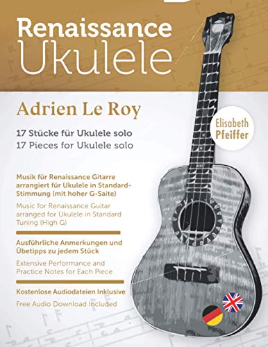 Adrien Le Roy (Renaissance Ukulele)