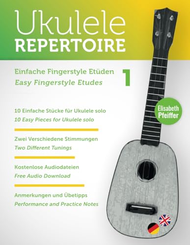 Einfache Fingerstyle Etüden - Easy Fingerstyle Etudes 1 (Ukulele Repertoire) von Independently published