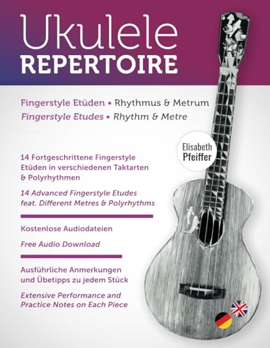 Fingerstyle Etüden - Fingerstyle Etudes: Rhythmus & Metrum - Rhythm & Metre (Ukulele Repertoire)