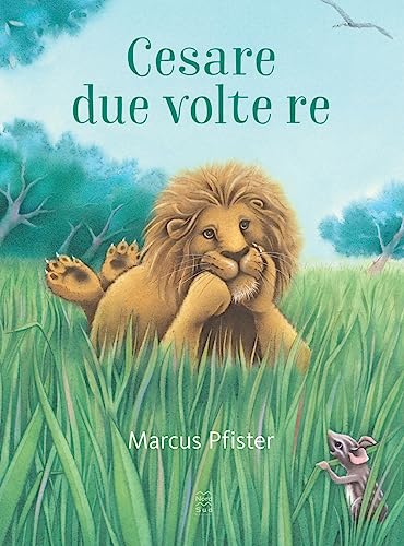 Cesare due volte re. Ediz. a colori (Libri illustrati) von Nord-Sud
