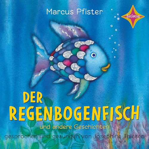 Der Regenbogenfisch | 1: und andere Geschichten, gelesen von Josephine Thiesen, 1 CD, ca. 45 Min. Der Regenbogenfisch | 1: und andere Geschichten, gelesen von Josephine Thiesen, 1 CD, ca. 45 Min.