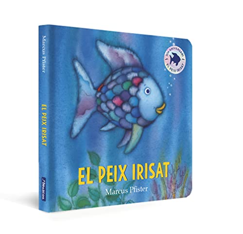 El peix Irisat. Llibre de cartró - El peix irisat (Mans petitones)