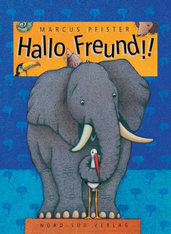 Hallo Freund! Hallo Freund!