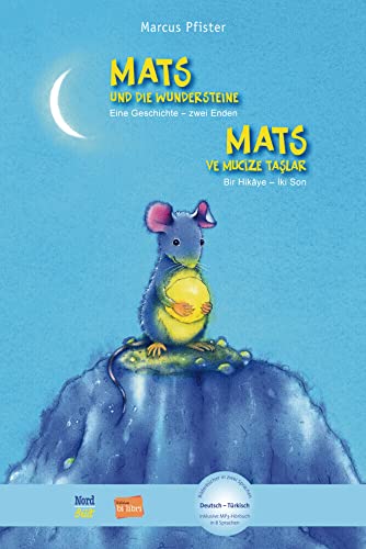 Mats und die Wundersteine: Eine Geschichte - zwei Enden / Kinderbuch Deutsch-Türkisch mit MP3-Hörbuch zum Herunterladen von Hueber