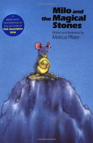Milo and the Magical Stones Milo and the Magical Stones
