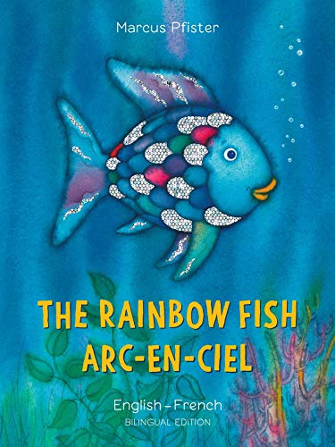 The Rainbow Fish/Bi:libri - Eng/French PB von NorthSouth Books