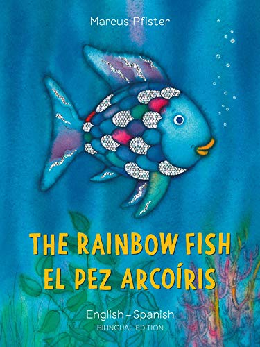 The Rainbow Fish/Bi:libri - Eng/Spanish PB von NorthSouth Books