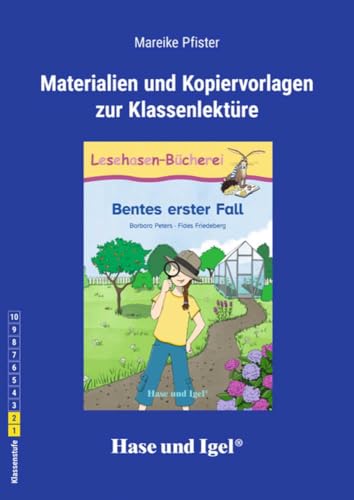 Begleitmaterial: Bentes erster Fall Begleitmaterial: Bentes erster Fall von Hase und Igel Verlag