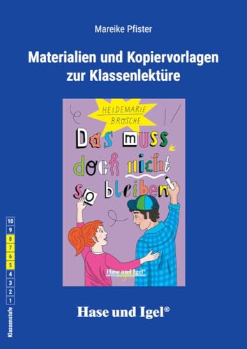 Begleitmaterial: Das muss doch nicht so bleiben