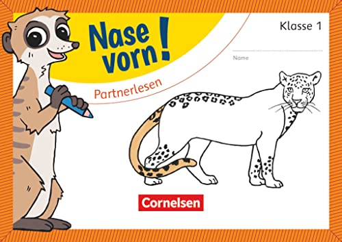 Nase vorn! - Erstlesen - Übungshefte - 1. Schuljahr: Partnerlesen - Übungsheft Nase vorn! - Erstlesen - Übungshefte - 1. Schuljahr: Partnerlesen - Übungsheft