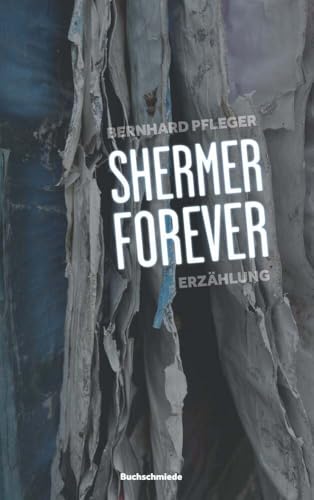 Shermer Forever von Buchschmiede