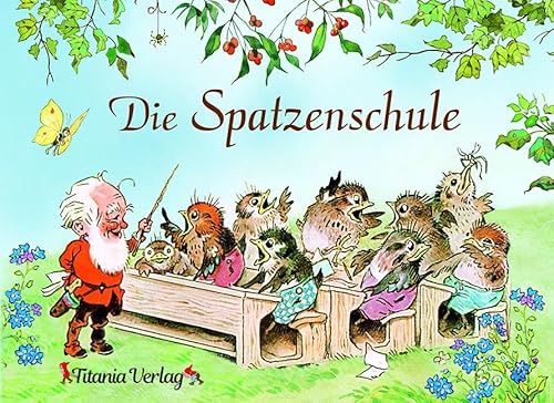 Die Spatzenschule von Titania
