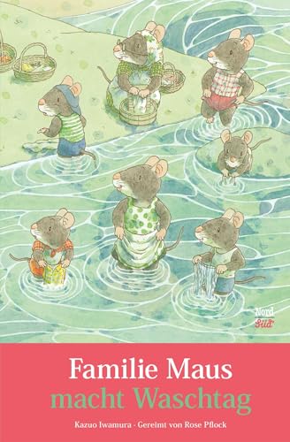 Familie Maus macht Waschtag von NordSüd Verlag