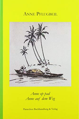 Anne op pad: Anne auf dem Weg