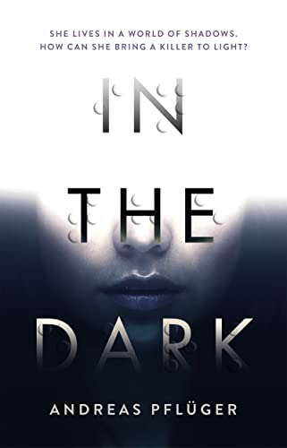 In the Dark (A Jenny Aaron Thriller, Band 1)