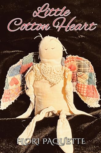Little Cotton Heart von Authors' Tranquility Press
