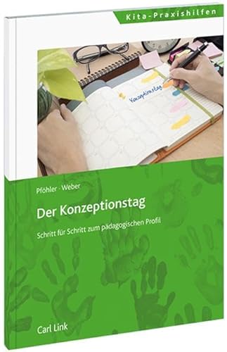 Der Konzeptionstag: Schritt für Schritt zum pädagogischen Profil