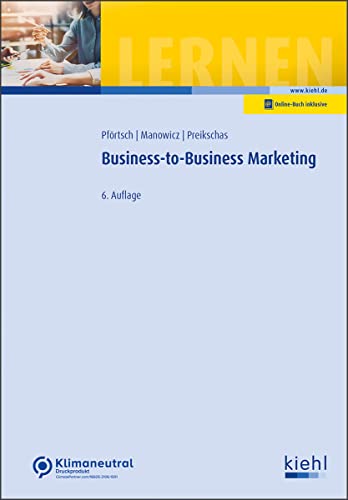 Business-to-Business-Marketing (Modernes Marketing für Studium und Praxis) von NWB Verlag