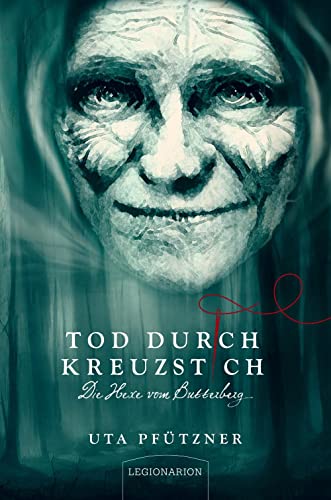 Tod durch Kreuzstich: Die Hexe vom Butterberg