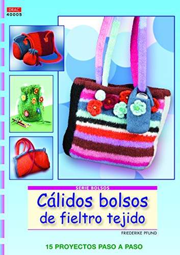 CÁLIDOS BOLSOS DE FIELTRO von EDITORIAL BRUÑO
