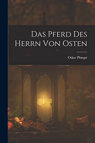 Das Pferd Des Herrn Von Osten