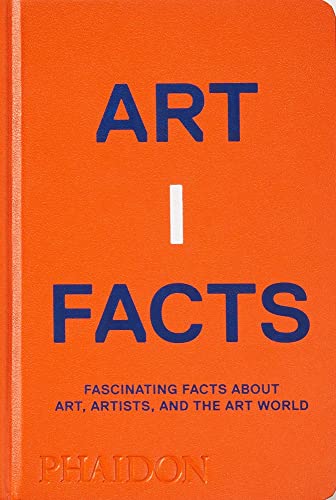 Artifacts: Fascinating Facts about Art, Artists, and the Art World (Arte) von PHAIDON