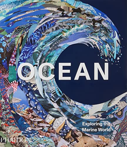 Ocean, Exploring the Marine World (Arte) von PHAIDON